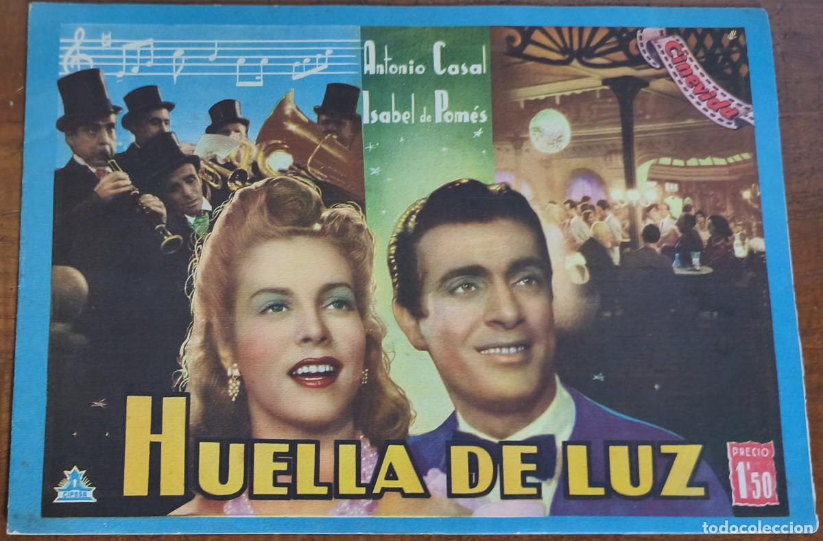 Cine: CINEVIDA -- HUELLA DE LUZ -- ANTONIO CASAL -- ISABEL DE POM&Eacute;S