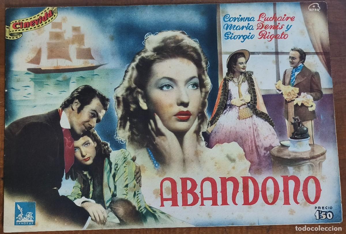 Cine: CINEVIDA --ABANDONO -- CORINNA LUCHAIRE-- MARIA DENIS -- GIORGIO RIGOTO
