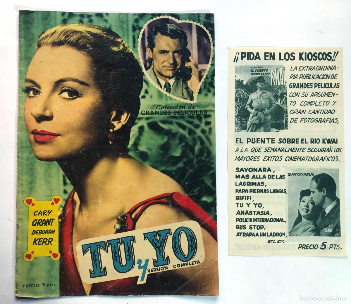Cine: TU Y YO / CARY GRANT - DEBORAH KERR / COLECCI&Oacute;N GRANDES PEL&Iacute;CULAS / ED. MANDOLINA 1959