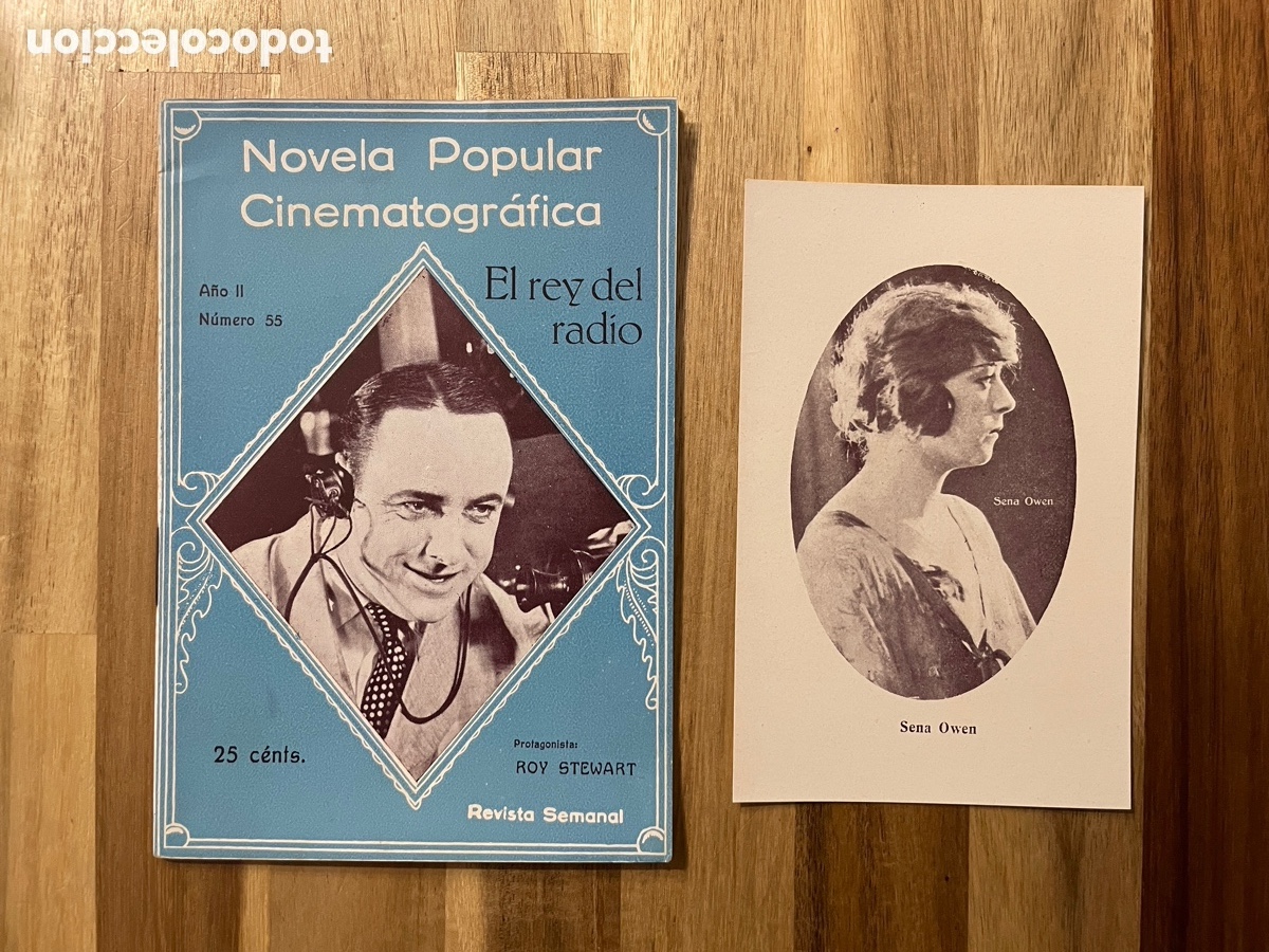 Kino: Novela popular cinematogr&aacute;fica. N. 55. El rey de la radio. Postal Sena Owen.