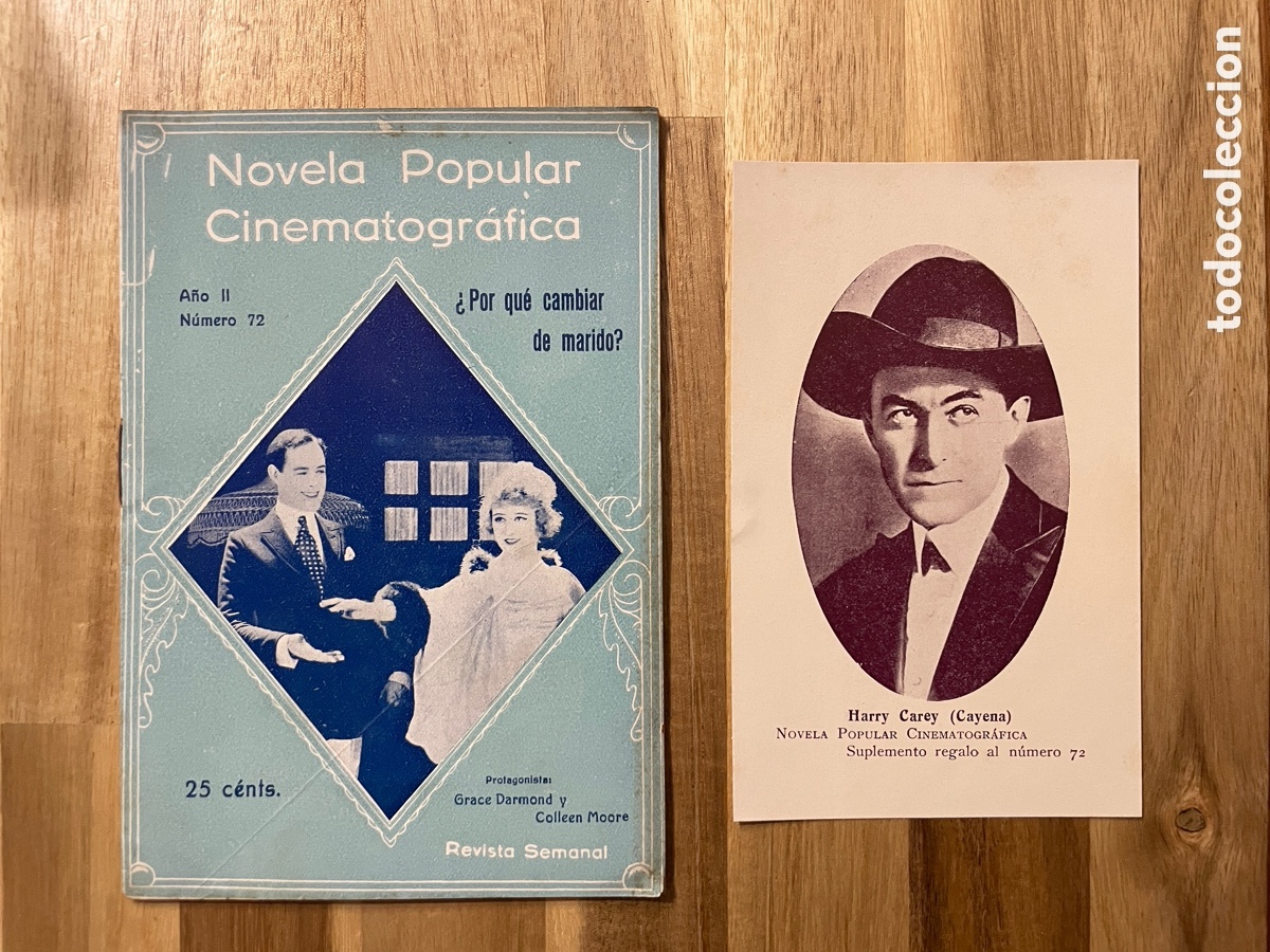Cine: Novela popular cinematogr&aacute;fica. Por qu&eacute; cambiar de marido N. 72. Postal Harry Carey.