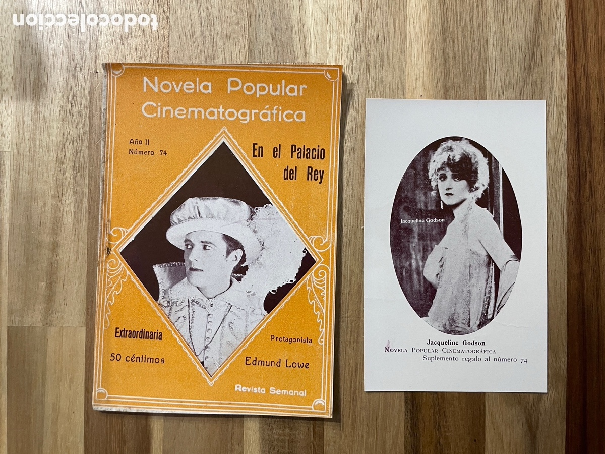 Cine: Novela popular cinematogr&aacute;fica. En el Palacio del Rey. N. 74. Postal Jacqueline Godson.