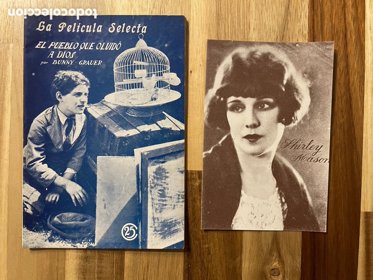 Cin&eacute;ma: La pel&iacute;cula selecta. El pueblo que olvid&oacute; a dios. 25 marzo 1925. N&uacute;mero 12