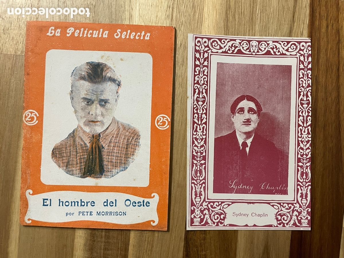 Cinema: La pel&iacute;cula selecta. El hombre del oeste. Postal si ten&eacute;is Chaplin. 1 de octubre de 1925. N&uacute;mero 37.