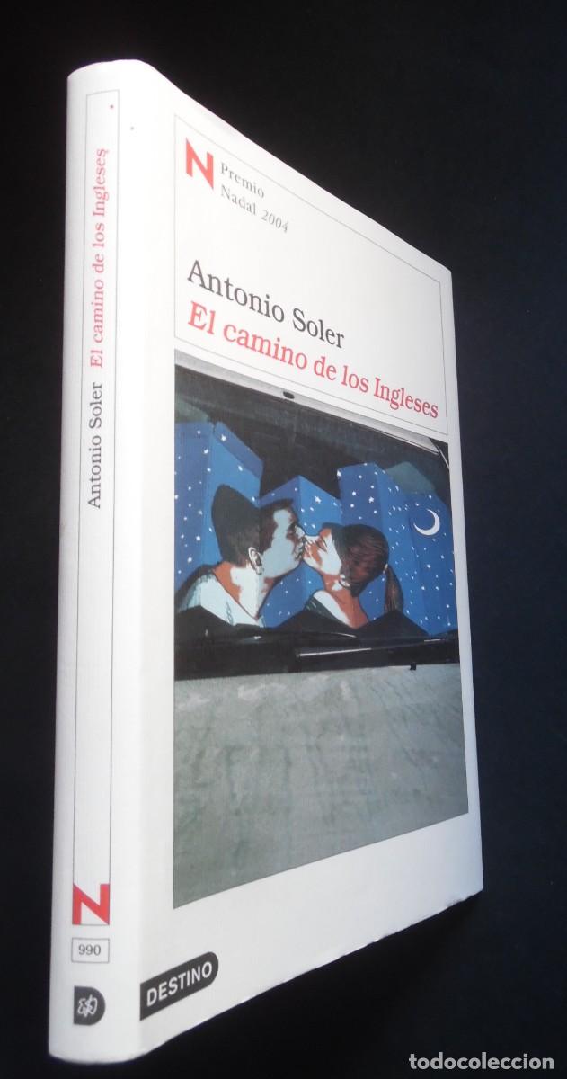 Cinema: El camino de los ingleses, de Antonio Soler. Novela de la pel&iacute;cula de Antonio Banderas. Tapa dura.