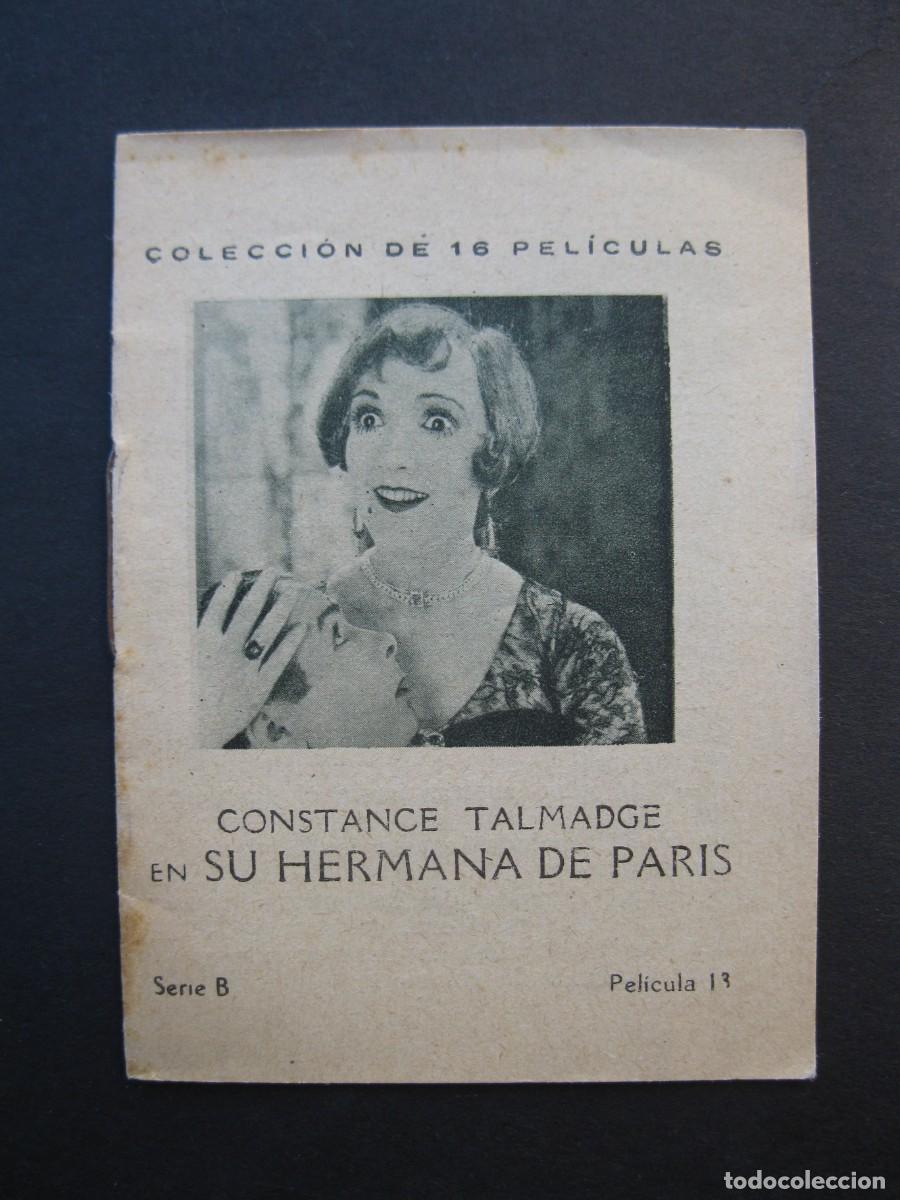 Cine: SU HERMANA DE PARIS - CONSTANCE TALMADGE - SERIE B - PEL&Iacute;CULA 13 - DEPURATIVO WOKEYER.