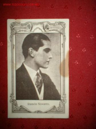 Cine: ANTIGUO CROMO COLECCION OBSEQUIO DE LOS CHOCOLATES AMATLLER N&ordm;12-RAMON NOVARRO