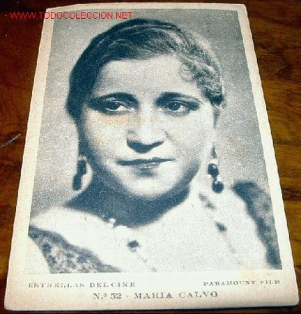Cin&eacute;ma: ANTIGUA POSTAL DE MARIA CALVO, ACTOR DEL CINE MUDO - PARAMOUNT  FILM - EDITORIAL GRAFICA - BARCELONA