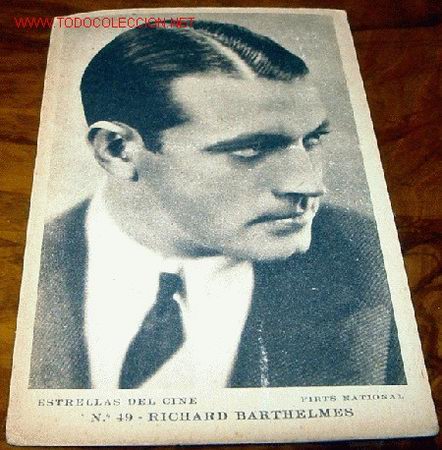 Cin&eacute;ma: ANTIGUA POSTAL DE RICHARD BARTHELMES, ACTOR DEL CINE MUDO - FIRTS NATIONAL - EDITORIAL GRAFICA - BAR