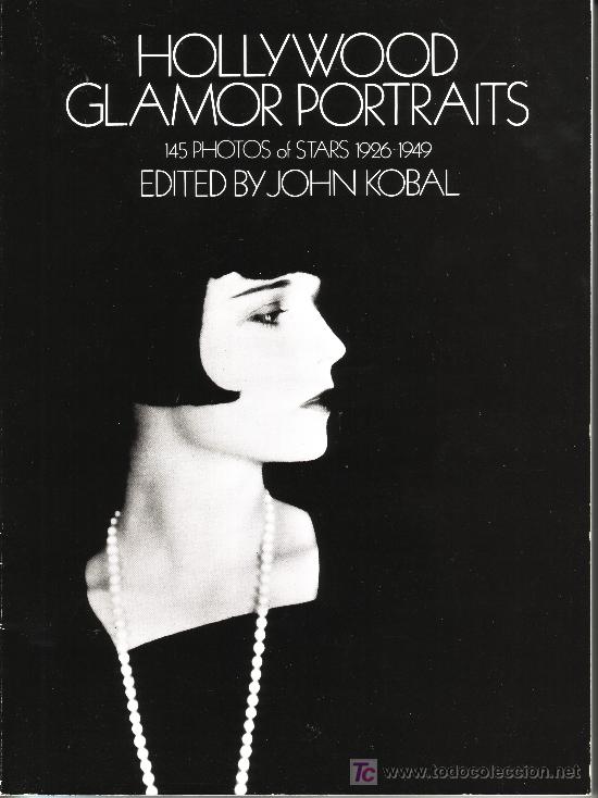 Kino: hollywood glamor portraits. 145 photos of stars 1926-1949