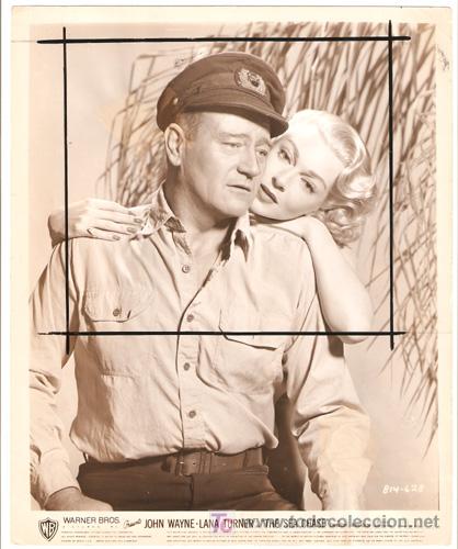 Cinema: F10170D JOHN WAYNE LANA TURNER EL ZORRO DE LOS OCEANOS FOTO B/N ORIGINAL AMERICANA