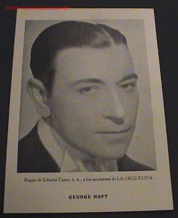 Kino: FOTOGRAFIA GEORGE RAFT - EDITORIAL CASTRO - MIDE 20 X 13 CMS - .