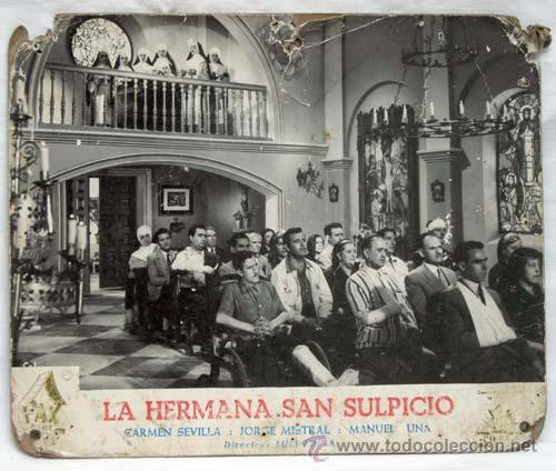 Cine: Cartelera La hermana San Sulpicio 1952 con Carmen Sevilla Jorge Mistral y Manuel Luna