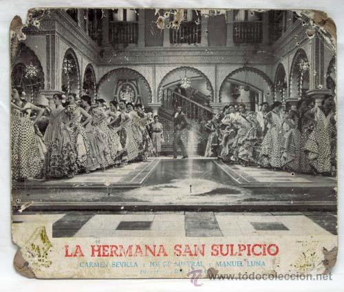 Cine: Cartelera La hermana San Sulpicio 1952 con Carmen Sevilla Jorge Mistral y Manuel Luna