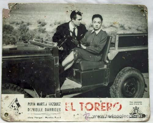 Cinema: Cartelera El torero 1954 Pep&iacute;n Mart&iacute;n V&aacute;zquez Danielle Darrieux de Ren&eacute; Wheeler de Pax Films