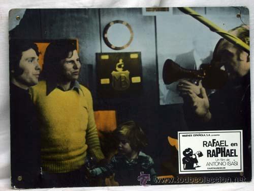 Cine: Cartelera Rafael en Raphael 1975 Raphael de Antonio Isasi Isamendi de Warner Espa&ntilde;ola