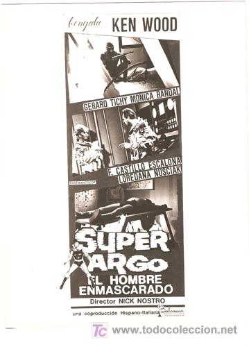 Kino: F2832 SUPERARGO EL HOMBRE ENMASCARADO KEN WOOD NICK NOSTRO FOTO ORIGINAL B/N ESPA&Ntilde;OLA