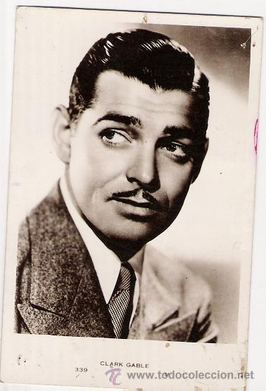 Cine: 6003 - CLARK GABLE - Foto Postal n&ordm; 339 - Uno de los GRANDES MITOS DE HOLLYWOOD