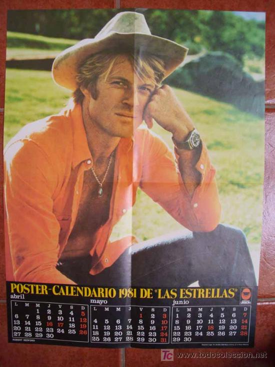 Cine: Poster calendario de 1981 de Las Estrellas.- ROBERT REDFORD