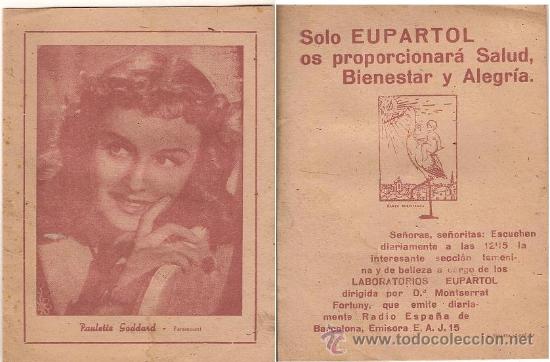 Cinema: 0056- PAULETTE GODDARD -METRO GOLDWYN MAYER - CON PUBLICIDAD LABORATORIOS EUPARTOL