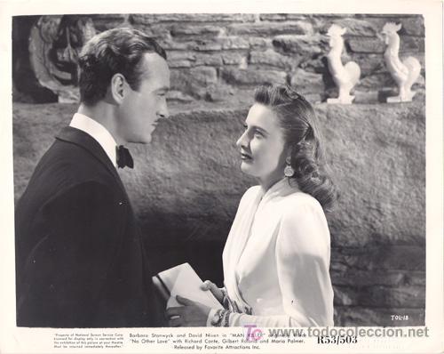 Cin&eacute;ma: FCJ 11062d BARBARA STANWYCK DAVID NIVEN EL OTRO AMOR FOTO ORIGINAL B/N AMERICANA