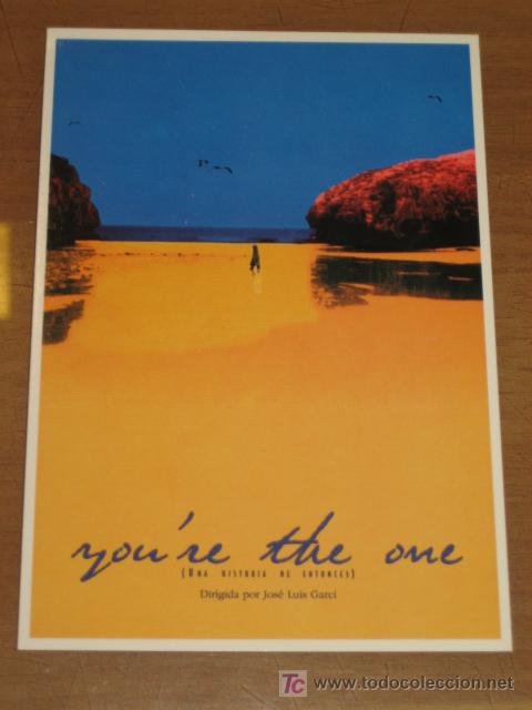 Kino: YOU&acute;RE THE ONE (UNA HISTORIA DE ENTONCES) - POSTAL DE PELICULA.
