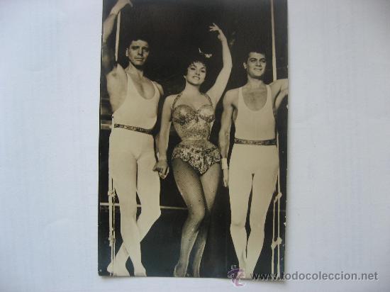 Cine: POSTAL FOTOGRAFICA DE GINA LOLLOBRIGIDA,BURT LANCASTER Y TONY CURTIS EN TRAPECIO