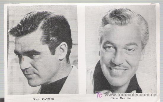 Kino: Steve Cohran en Hombres Temerarios y Cesar Romero en Apasionadamente.