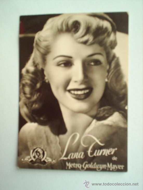 Cine: foto - LANA TURNER , metro goldayn mayer , propaganda infonal