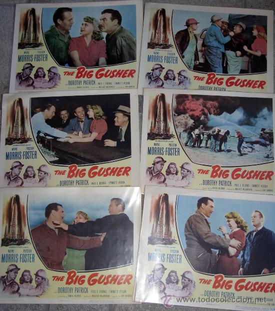 Cine: FOTOCROMOS ORIGINALES LOBBY CARDS The Big Gusher  Wayne Morris, Preston Foster