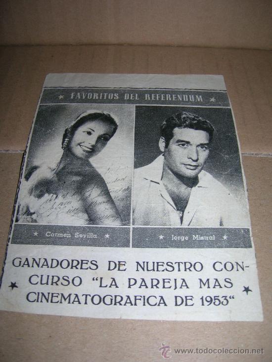 Cine: Carmen Sevilla y Jorge Mistral, ganadores de nuestro concurso La pareja mas cinematografica de 1953.