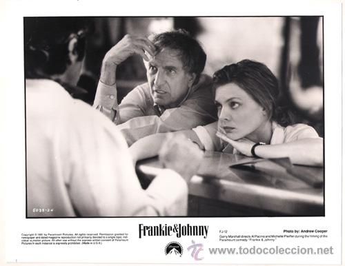 Cin&eacute;ma: FCJ 7968 MICHELLE PFEIFFER GARRY MARSHALL FRANKIE & JOHNNY FOTO B/N ORIGINAL AMERICANA