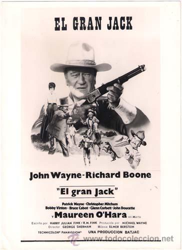 Cinema: F5459 EL GRAN JACK JOHN WAYNE FOTO B/N ORIGINAL ESPA&Ntilde;OLA