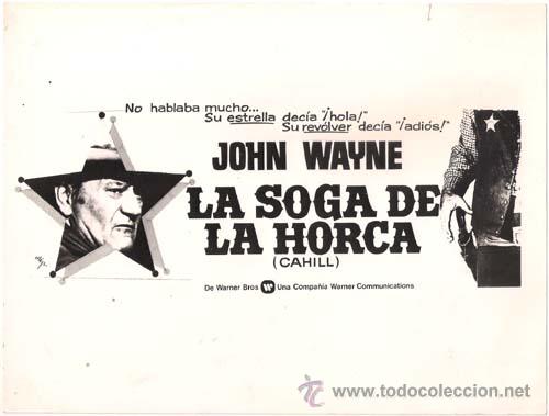 Cinema: F5460 CAHILL LA SOGA DE LA HORCA JOHN WAYNE FOTO B/N ORIGINAL ESPA&Ntilde;OLA