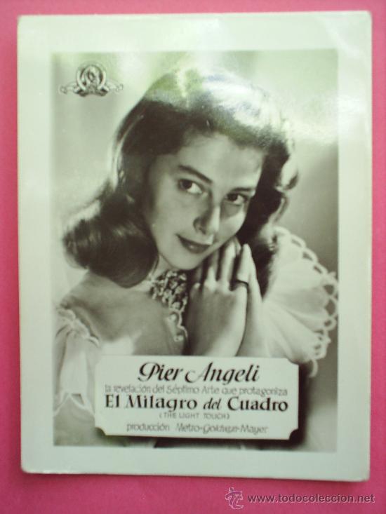 Cine: FOTO PROPAGANDA INFONAL ,PIER ANGELI , EL MILAGRO DEL CUADRO