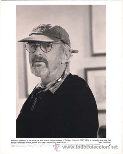 Cine: F6067 NORMAN JEWISON SOLO TU FOTO B/N ORIGINAL AMERICANA