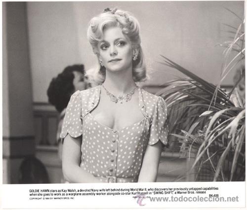 Cinema: FCJ 8758 GOLDIE HAWN SWING SHIFT FOTO B/N ORIGINAL AMERICANA