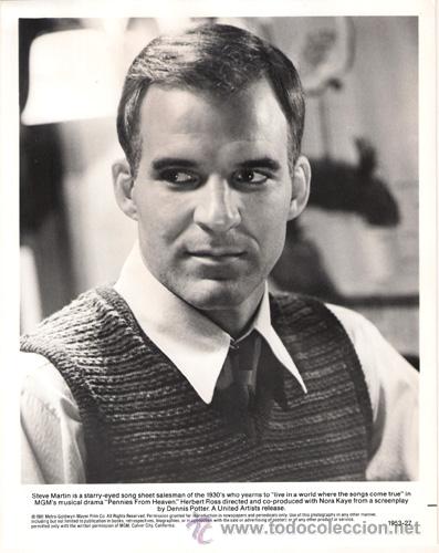 Kino: FCJ 9152 STEVE MARTIN PENNIES FROM HEAVEN DINERO CAIDO DEL CIELO FOTO B/N ORIGINAL AMERICANA