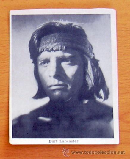 Cinema: Burt Lancaster- Fotocromo tama&ntilde;o 11x8,5 cm. - Detalla al dorso la pelicula a que pertenece. Apache