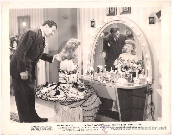 Kino: FCJ 10079 DALE EVANS LIONEL STANDER THE BIG SHOW OFF FOTO B/N ORIGINAL AMERICANA