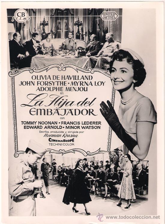 Kino: F8482 LA HIJA DEL EMBAJADOR OLIVIA DE HAVILLAND MIRNA LOY ADOLPHE MENJOU FOTO B/N ORIGINAL ESPA&Ntilde;OLA