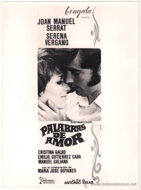 Cinema: F8513 PALABRAS DE AMOR JUAN MANUEL SERRAT SERENA VERGANO FOTO B/N ORIGINAL ESPA&Ntilde;OLA