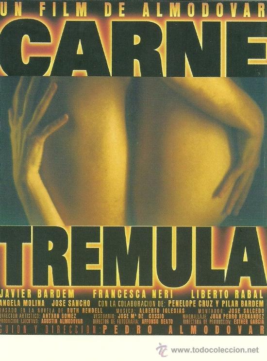 Cine: ALMODOVAR - CARNE TREMULA