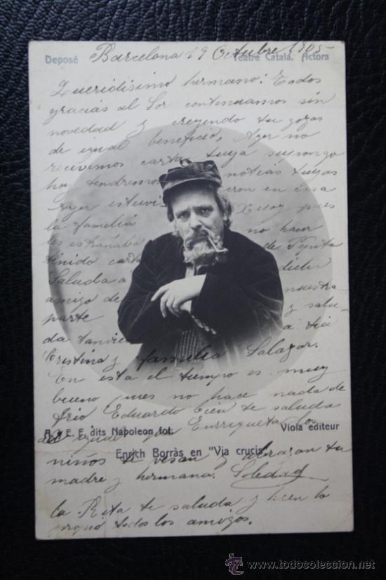 Cine: Antigua Postal Actor Enrich Borras en Via Crucis - Teatre Catala - Circulada A&ntilde;o 1905 Ref. PC129