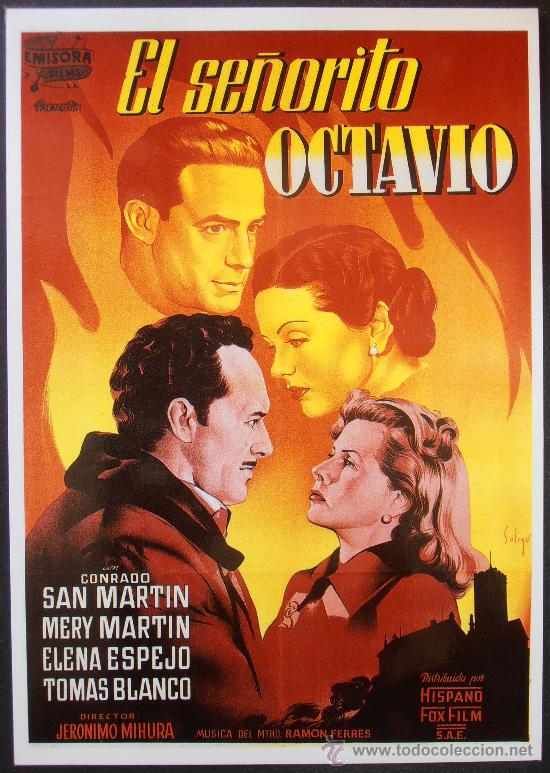 Cine: POSTAL SERIE SPANISH POSTERS 15X10,5 CM N&ordm; 156, EL SE&Ntilde;ORITO OCTAVIO,CONRADO SAN MARTIN,SOLIGO