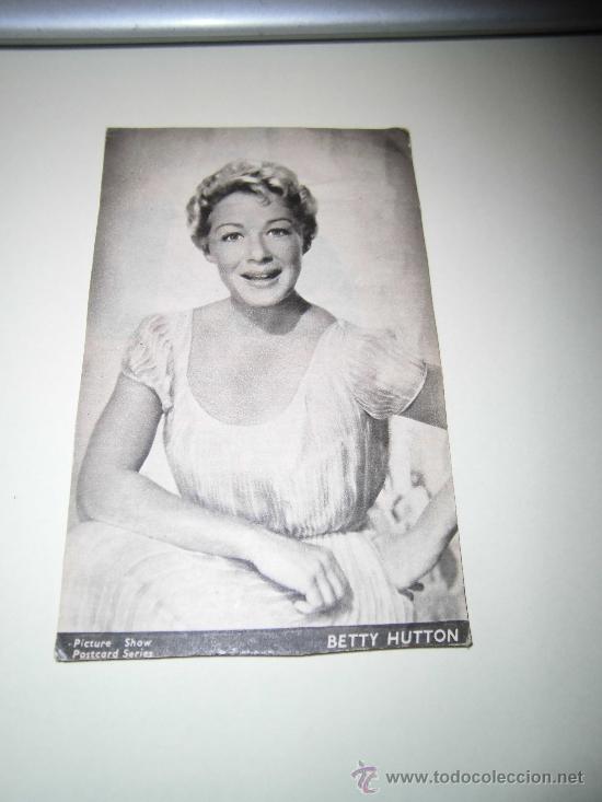 Cin&eacute;ma: BETTY HUTTON  OUR POSTCARD SERIES