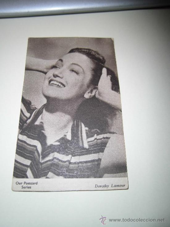 Cin&eacute;ma: DOROTHY LAMOUR  OUR POSTCARD SERIES