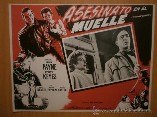 Cine: LOBBY CARD MEXICANO. ASESINATO EN EL MUELLE. JOHN RAYNE,EVELYN KEYES.