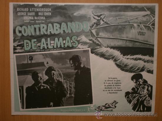 Cine: LOBBY CARD MEXICANO. CONTRABANDO DE ALMAS. RICHARD ATTENBOROUGH, GEORGE BAKER.