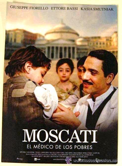Cine: MOSCATI, EL M&Eacute;DICO DE LOS POBRES (10X15 CM.) - FORMATO HOJA SIMPLE